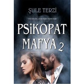 Psikopat Mafya 2 - Şule Terzi