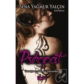 Psikopat - Sena Yağmur Yalçın