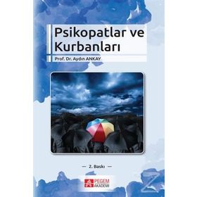 Psikopatlar ve Kurbanları - Aydın Akay