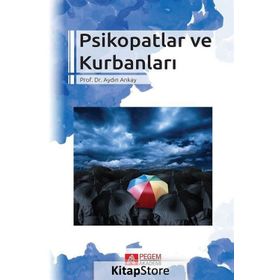 Psikopatlar ve Kurbanları - Aydın Akay