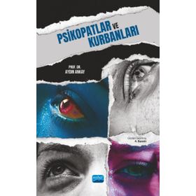 Psikopatlar ve Kurbanları - Nobel Akademik Yayıncılık