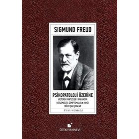 Psikopatoloji Üzerine - Sigmund Freud