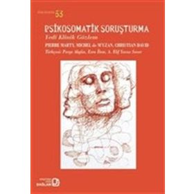 Psikosomatik Soruşturma - Kolektif
