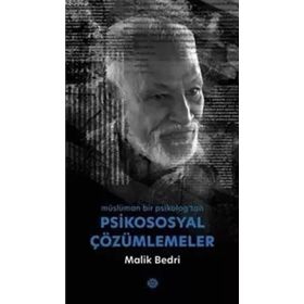 Psikososyal Çözümlemeler - Malik Bedri