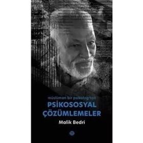 Psikososyal Çözümlemeler - Malik Bedri