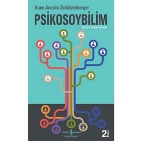 Psikosoybilim - Anne Ancelin Schützenberger