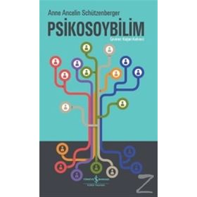 Psikosoybilim - Anne Ancelin Schützenberger