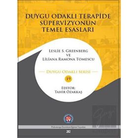 Psikoterapi Enstitüsü Duygu Odaklı Terapide Süpervizyonun Temel Esasları