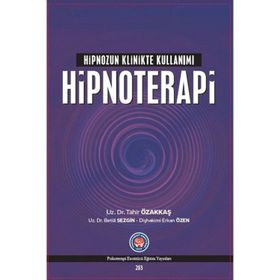 Psikoterapi Enstitüsü Hipnoterapi Hipnozun Klinikte Kullanımı