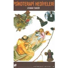 Psikoterapi Hediyeleri - Ataman Tangör