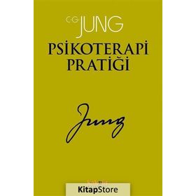 Psikoterapi Pratiği - Carl Gustav Jung
