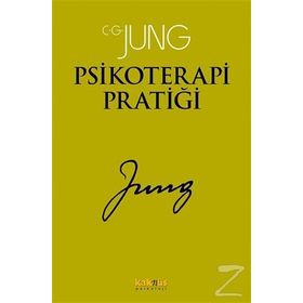 Psikoterapi Pratiği - Carl Gustav Jung