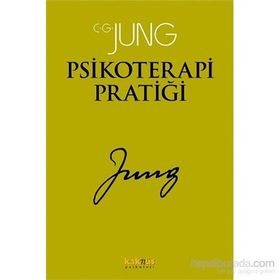 Psikoterapi Pratiği - Carl Gustav Jung