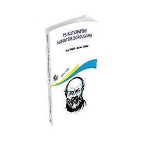 Psikoterapide Sokratik Sorgulama - Mahmut Yılmaz Buse Duran