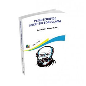 Psikoterapide Sokratik Sorgulama - Mahmut Yılmaz Buse Duran