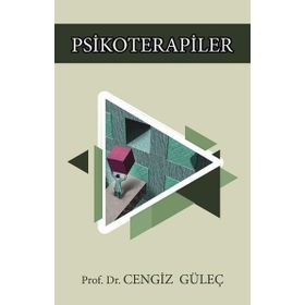 Psikoterapiler - Cengiz Güleç