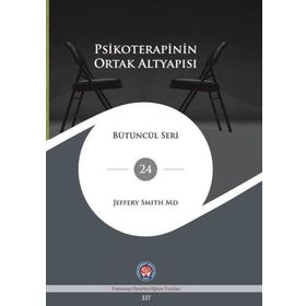 Psikoterapinin Ortak Altyapısı Psikoterapi Enstitüsü