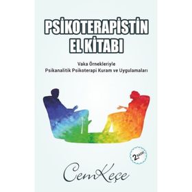 Psikoterapistin El Kitabı - A. Cem Keçe