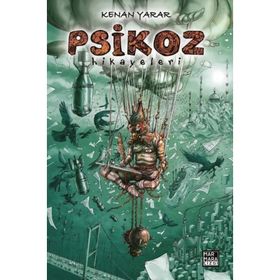 Psikoz Hikayeleri - Kenan Yarar