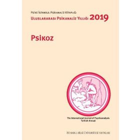 Psikoz: Uluslararası Psikanaliz Yıllığı 2019 - Kolektif