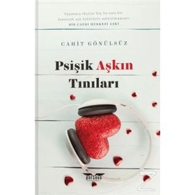 Psişik Aşkın Tınıları - Cahit Gönülsüz