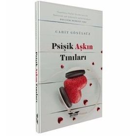 Psişik Aşkın Tınıları - Cahit Gönülsüz