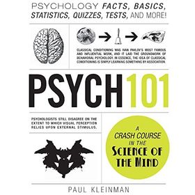 Psych 101 Psychology Facts Basics Statistics Tests and More