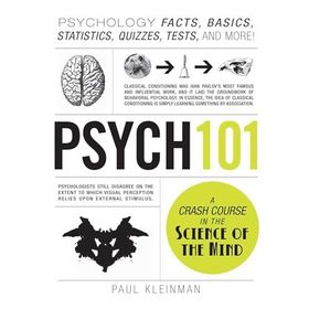 Psych 101 Psychology Facts Basics Statistics Tests and More