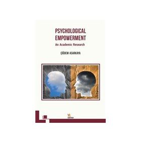 Psychological Empowerment An Academic Research Kriter Yayınları