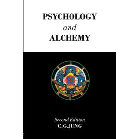 Psychology and Alchemy - Carl Gustav Jung