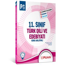 Puan Yayınları 11. Sınıf Türk Dili Ve Edebiyatı Konu Anlatımı