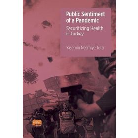 Public Sentiment Of A Pandemic Yasemin Necmiye Tutar