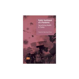 Public Sentiment Of A Pandemic Yasemin Necmiye Tutar