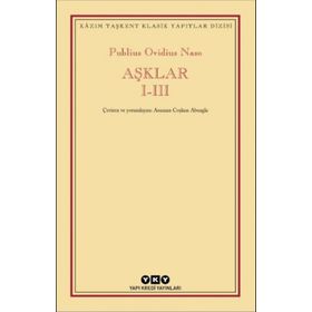 Publius Ovidius Naso Aşklar I-III