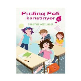 PUDING POLI KARIŞTIRIYOR - CHRISTINE NÖSTLİNGER