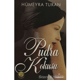 PUDRA KOKUSU - HÜMEYRA TURAN