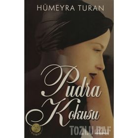 PUDRA KOKUSU - HÜMEYRA TURAN
