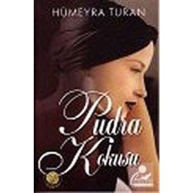 PUDRA KOKUSU - HÜMEYRA TURAN
