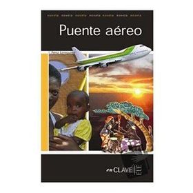 PUENTE AEREO (LFEE NIVEL-3) İSPANYOLCA OKUMA KITABI - I. PEREZ LAMIGUEIRO