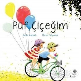 Püf Çiçeğim - Seda Akipek