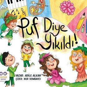 Puf Diye Yıkıldı - Adile Alkan
