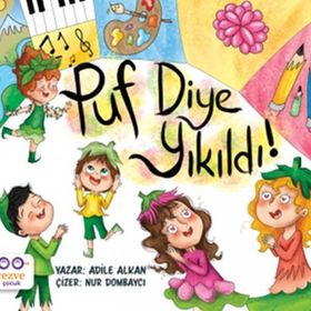 Puf Diye Yıkıldı - Adile Alkan
