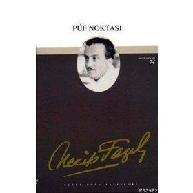 PÜF NOKTASI (KOD: 57) - NECIP FAZIL KISAKÜREK