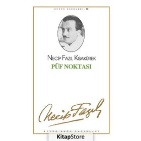 PÜF NOKTASI (KOD: 57) - NECIP FAZIL KISAKÜREK