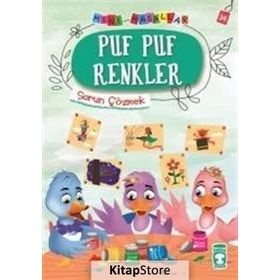 Puf Puf Renkler-Mini Masallar 4 Sorun Çözmek - Nalan Aktaş Sönmez
