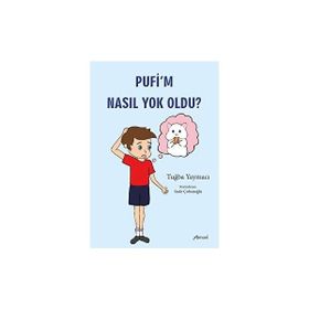 Pufi'm Nasıl Yok Oldu Tuğba Yaymacı