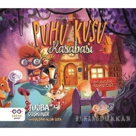 Puhu Kuşu Kasabas - Oyuncak Tamircisi - Tuğba Coşkuner