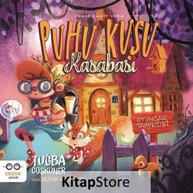 Puhu Kuşu Kasabası - Cesur Kaşif Vera - Tuğba Coşkuner