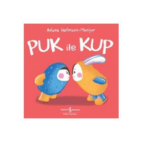 Puk ile Kup - Ariane Hofmann Maniyar