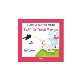 Puki ile Yaşlı Karga - Görkem Kantar Arsoy